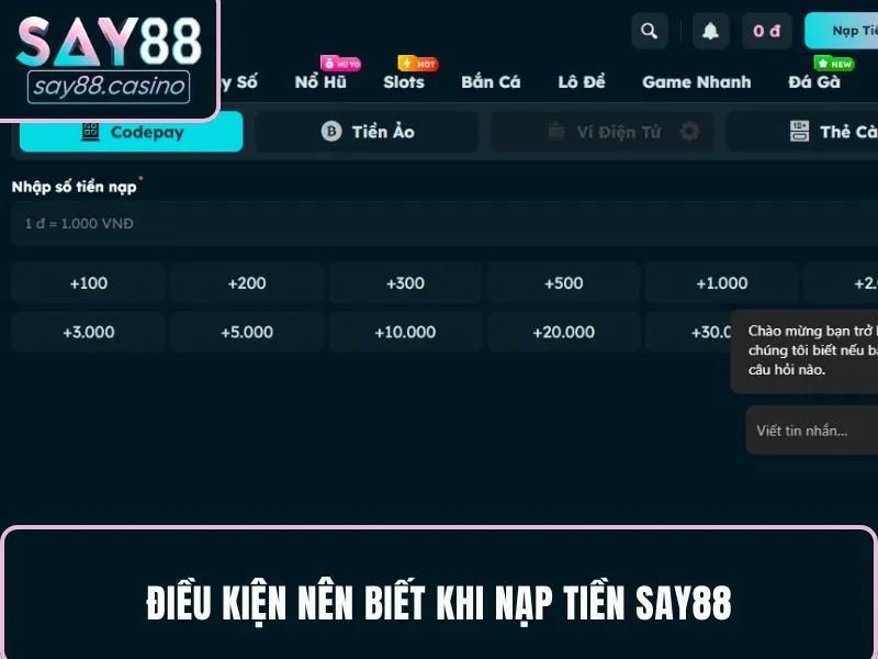Nắm chắc một số quy tắc nạp tiền SAY88 quan trọng